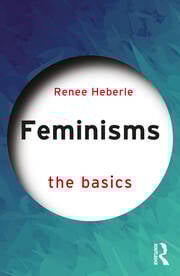Feminisms
The Basics